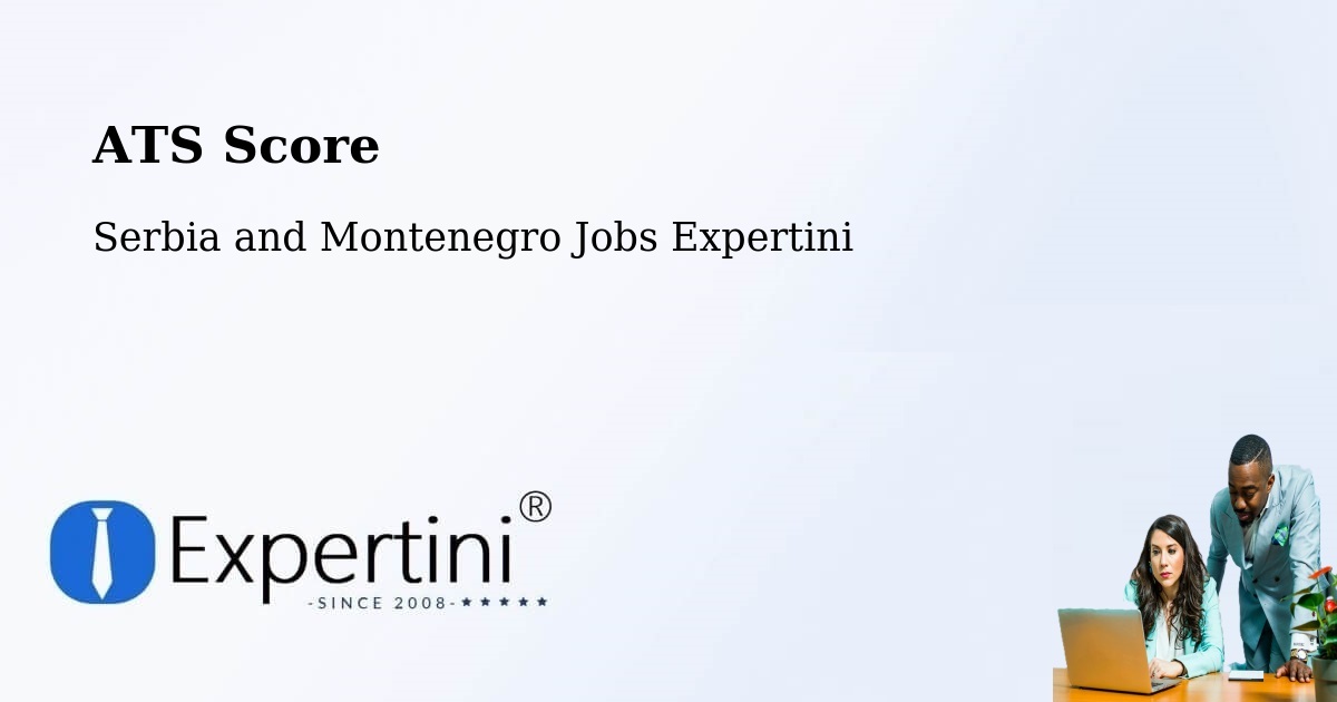 Resume ATS Score & Job Description Match Tool – La Ronge - Serbia and Montenegro Jobs Expertini