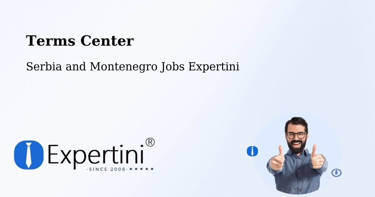 Terms of Service – La Ronge - Serbia and Montenegro Jobs Expertini
